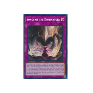 Songs of the Dominators (Secret Rare) Alliance Insight Ingles