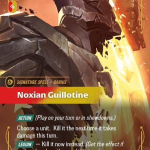 Riftbound Noxian Guillotine - Origins (OGN)