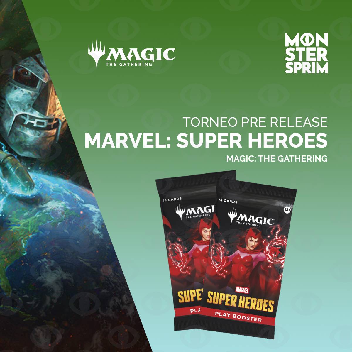 Marvel Super heroes Pre release - Sábado 20