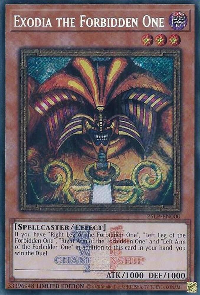 Exodia the Forbidden One (ESR) - Limited Pack World Championship 2025 (25LP)