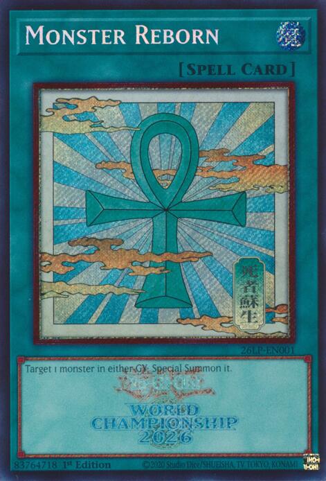 Monster Reborn (Emblazoned Secret Rare) - Limited Pack World Championship 2026 (26LP)